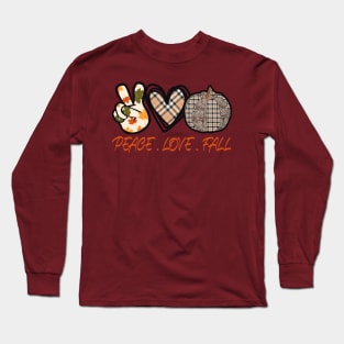 Peace Love Fall Long Sleeve T-Shirt